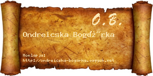 Ondreicska Bogárka névjegykártya